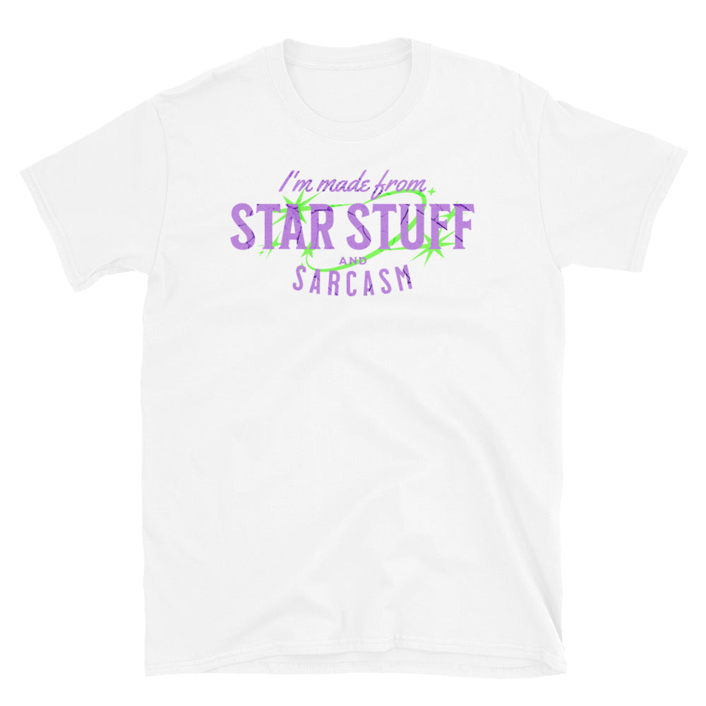 I'm Made of Star Stuff and Sarcasm T-Shirt Hoodie, Sweatshirt | CiraTrend.com (Image 5)