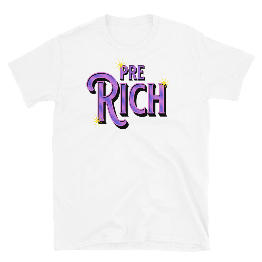 Pre Rich Funny T-Shirts, Hoodie, Sweatshirt
