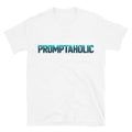 Promptaholic T-Shirts, Hoodie, Sweatshirt