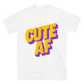 Cute AF T-Shirt Style001 Hoodie, Sweatshirt | CiraTrend.com (Image 1)