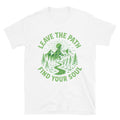 Leave The Path, Find Your Soul T-Shirt Hoodie, Sweatshirt | CiraTrend.com (Image 1)