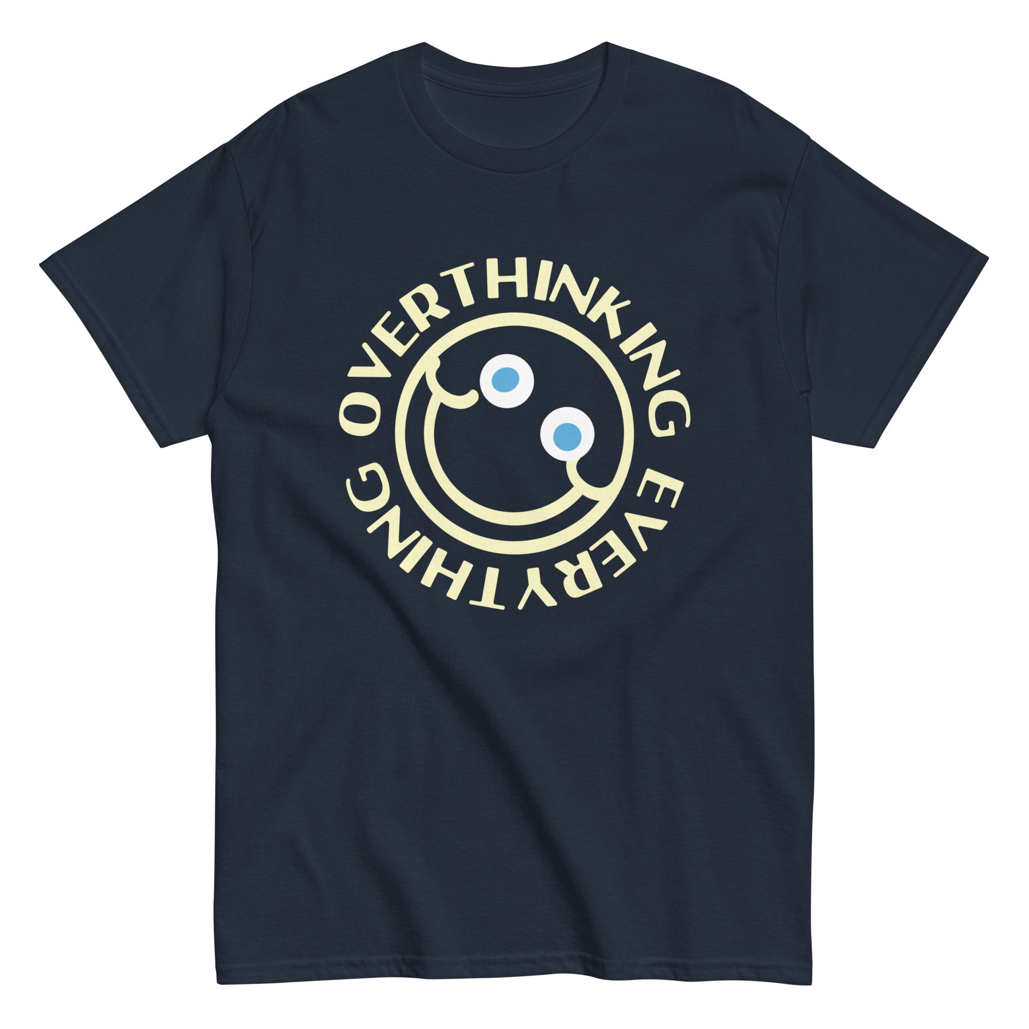 Overthinking Everything Men's Classic Tee
