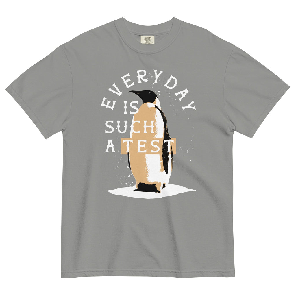 Everyday Is Such A Test Men's Relaxed Fit Tee