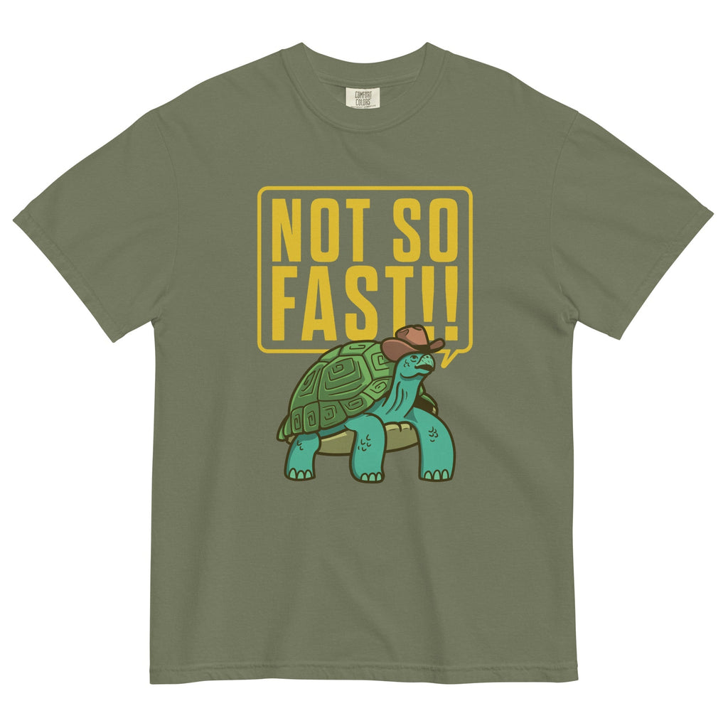 Not So Fast!! Men's Relaxed Fit Tee