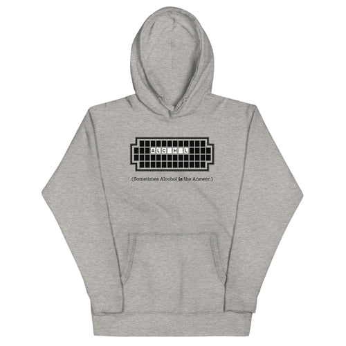 Alcohol Is The Answer Unisex Hoodie