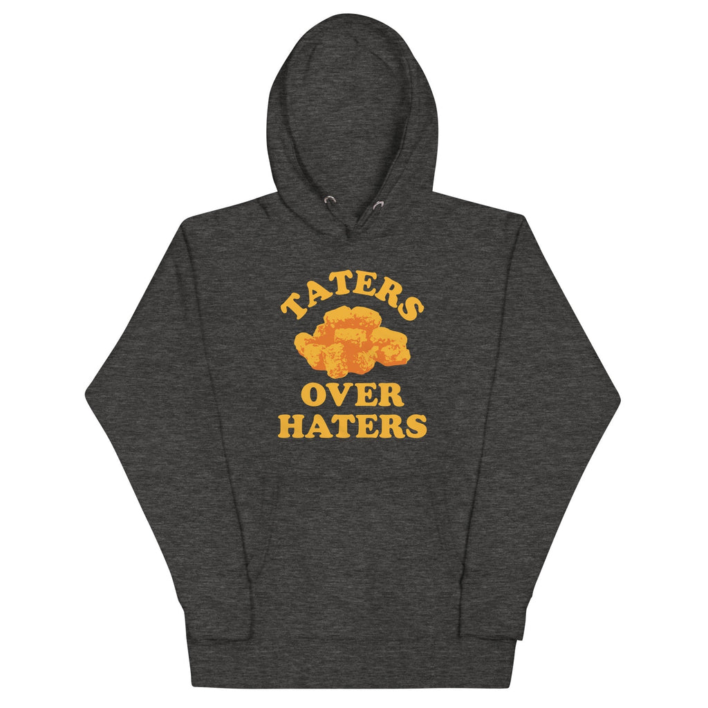 Taters Over Haters Unisex Hoodie