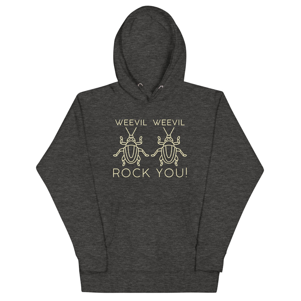 Weevil Weevil Rock You! Unisex Hoodie
