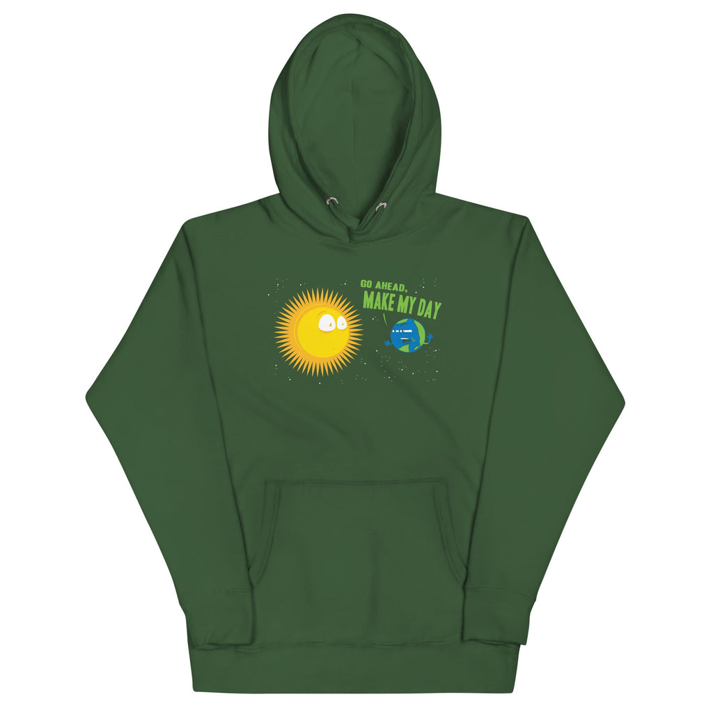 Go Ahead, Make My Day Unisex Hoodie