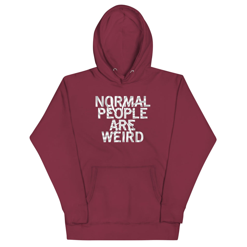 Normal People Are Weird Unisex Hoodie