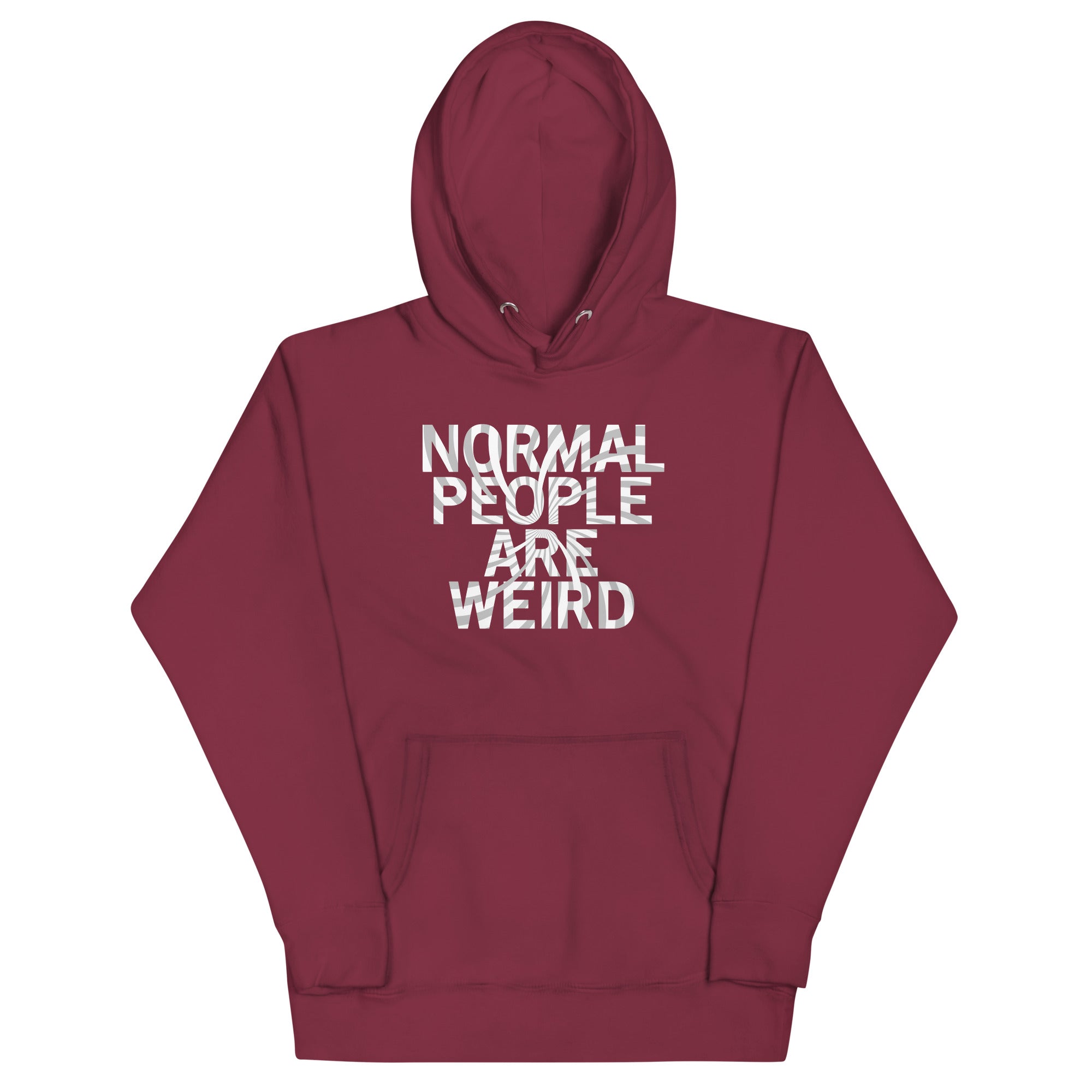 Normal People Are Weird Unisex Hoodie