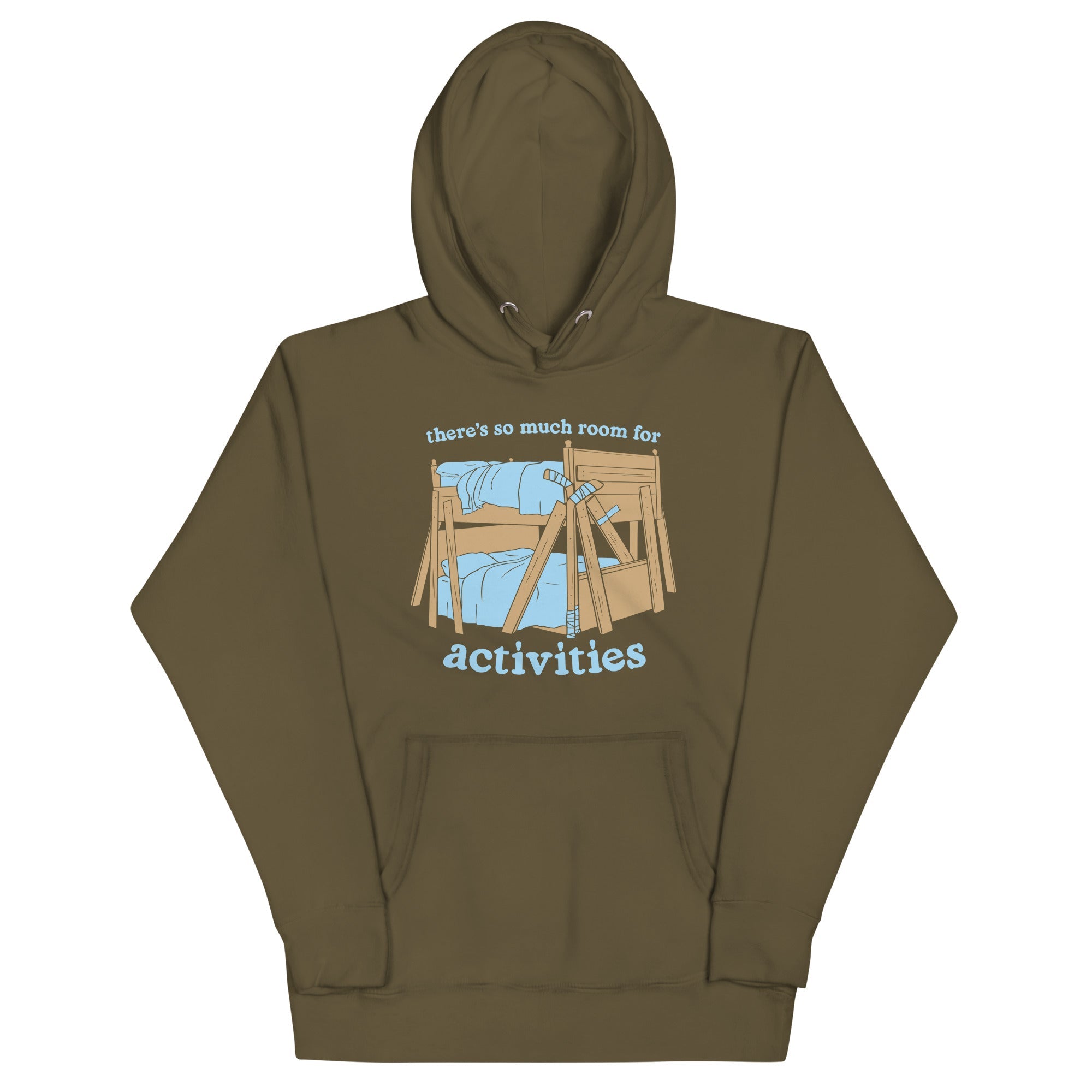 There's So Much Room Unisex Hoodie