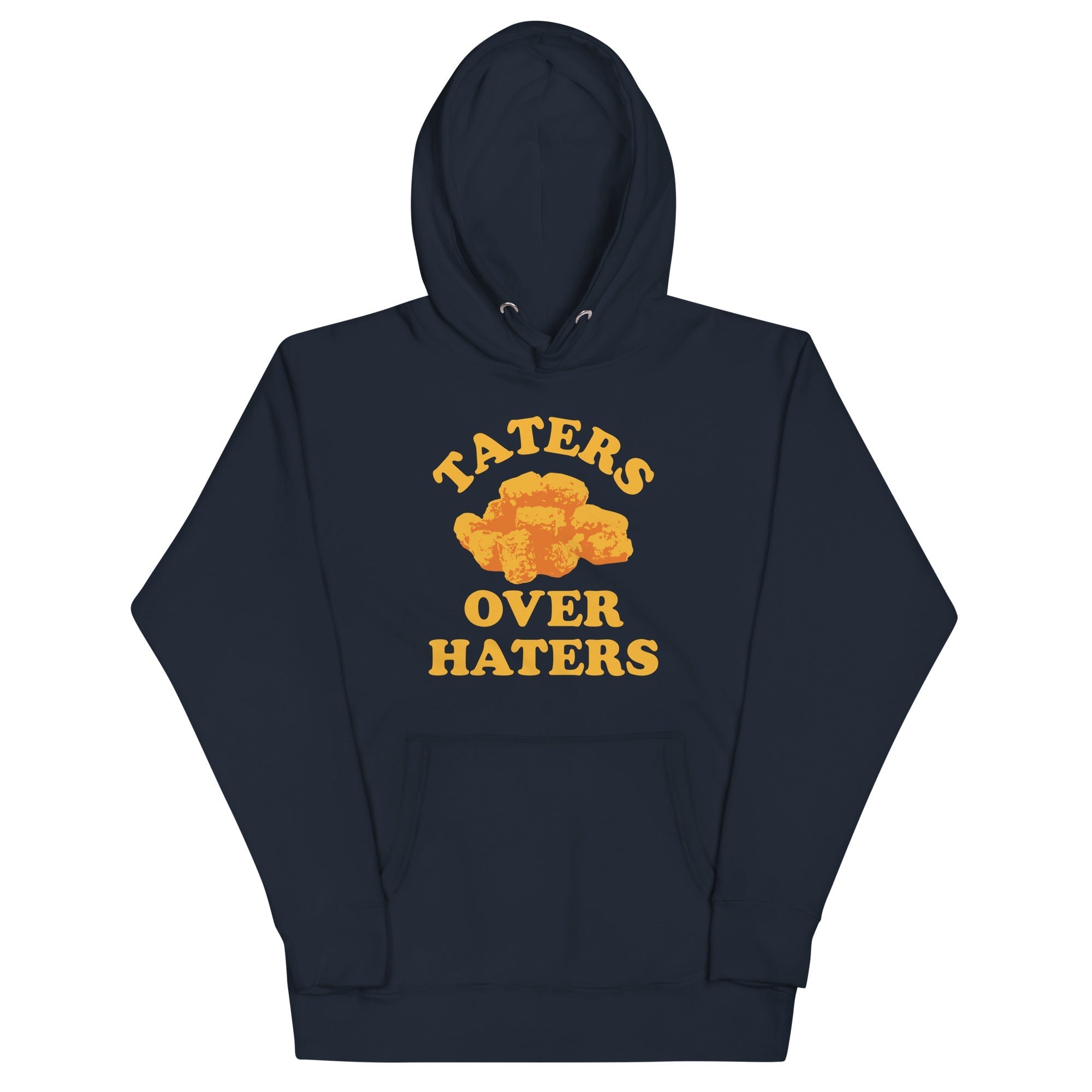 Taters Over Haters Unisex Hoodie