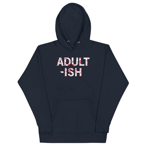 Adult-ish Unisex Hoodie