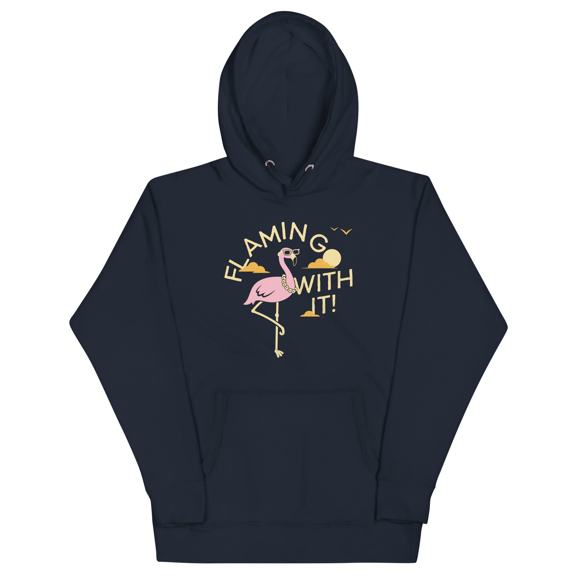 Flamingo With It Unisex Hoodie