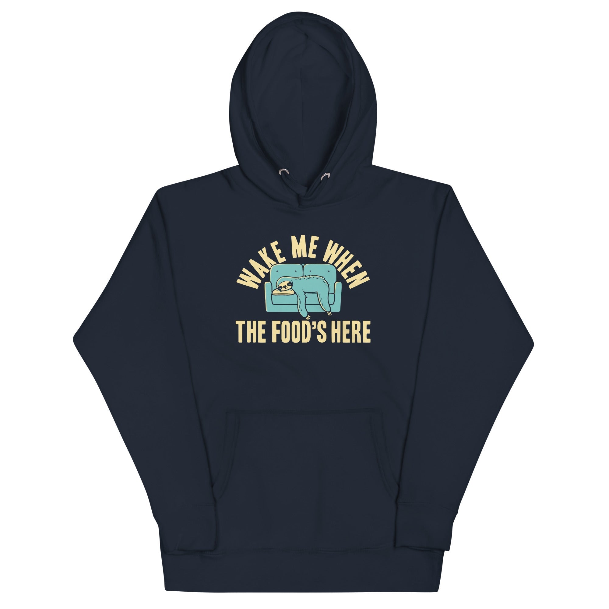Wake Me When The Food's Here Unisex Hoodie