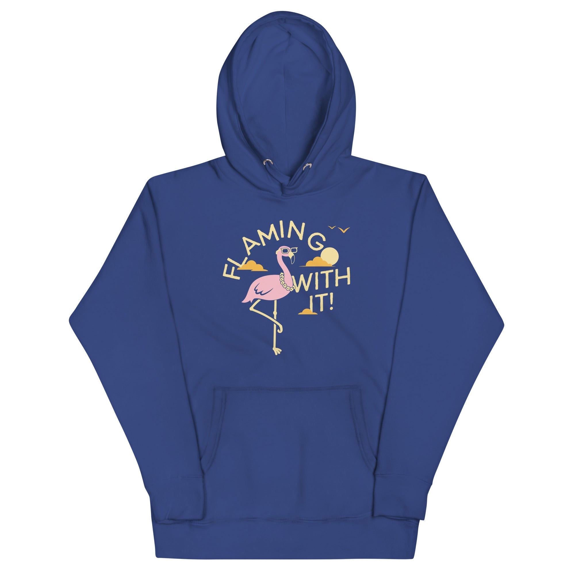 Flamingo With It Unisex Hoodie