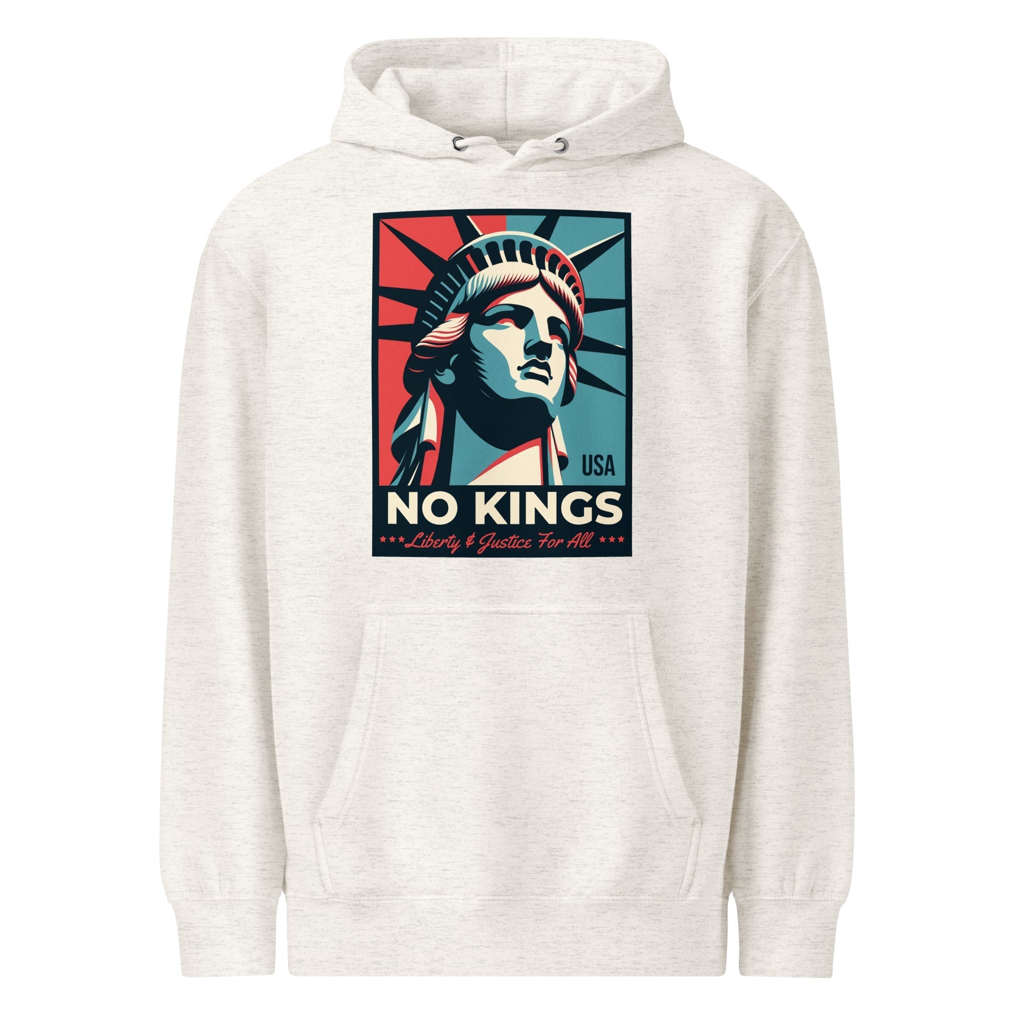 No Kings - Liberty and Justice For All Premium Hoodie T-Shirts, Sweatshirt | CiraTrend.com (Image 1)