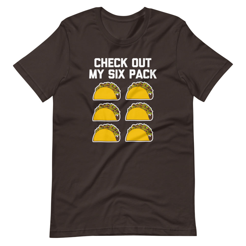 Check Out My Six Pack (Tacos) T-Shirt (Unisex) Hoodie, Sweatshirt | CiraTrend.com (Image 4)