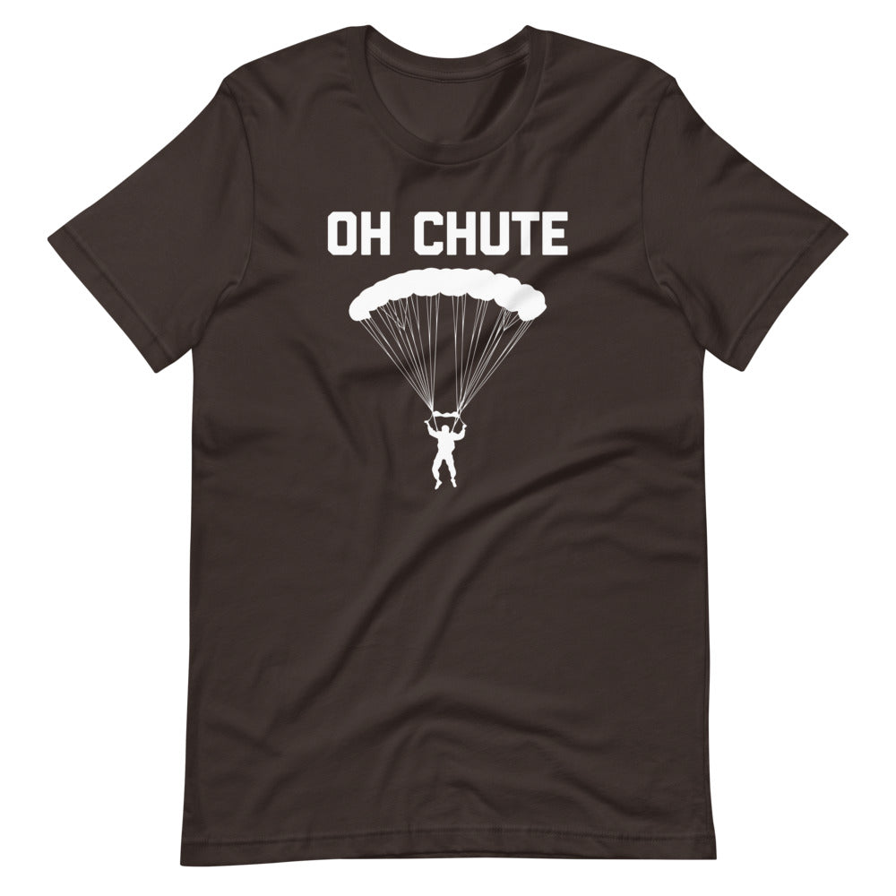 Oh Chute T-Shirt (Unisex) Hoodie, Sweatshirt | CiraTrend.com (Image 4)