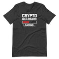 Crypto Millionaire T-Shirt (Unisex) Hoodie, Sweatshirt | CiraTrend.com (Image 1)