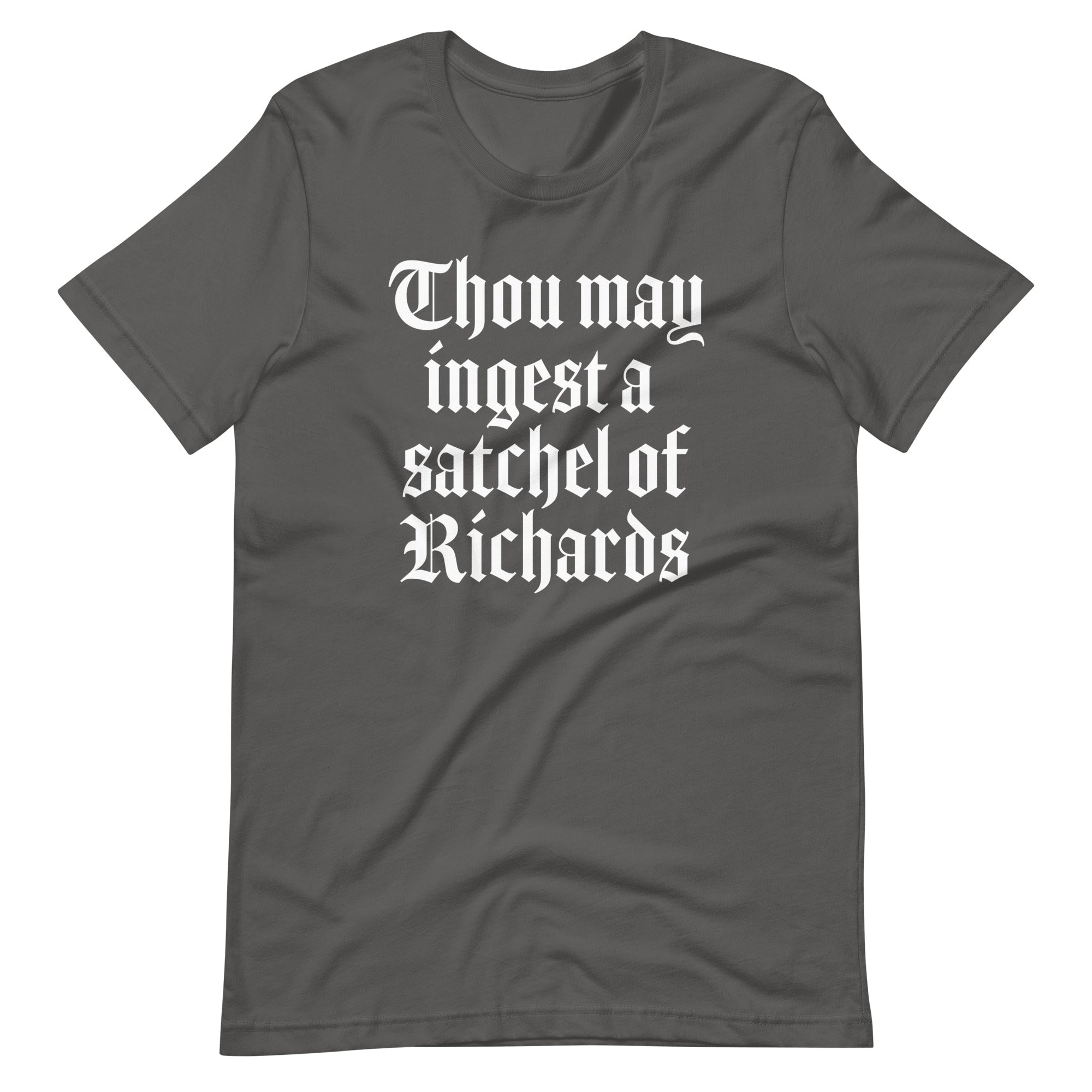 Thou May Ingest A Satchel Of Richards T-Shirt (Unisex) Hoodie, Sweatshirt | CiraTrend.com (Image 1)