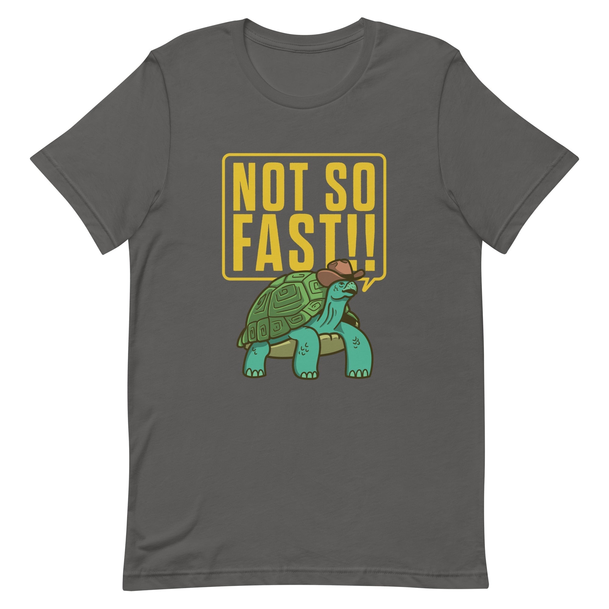 Not So Fast!! Men's Signature Tee