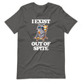 I Exist Out Of Spite (Raccoon) T-Shirt (Unisex) Hoodie, Sweatshirt | CiraTrend.com (Image 1)
