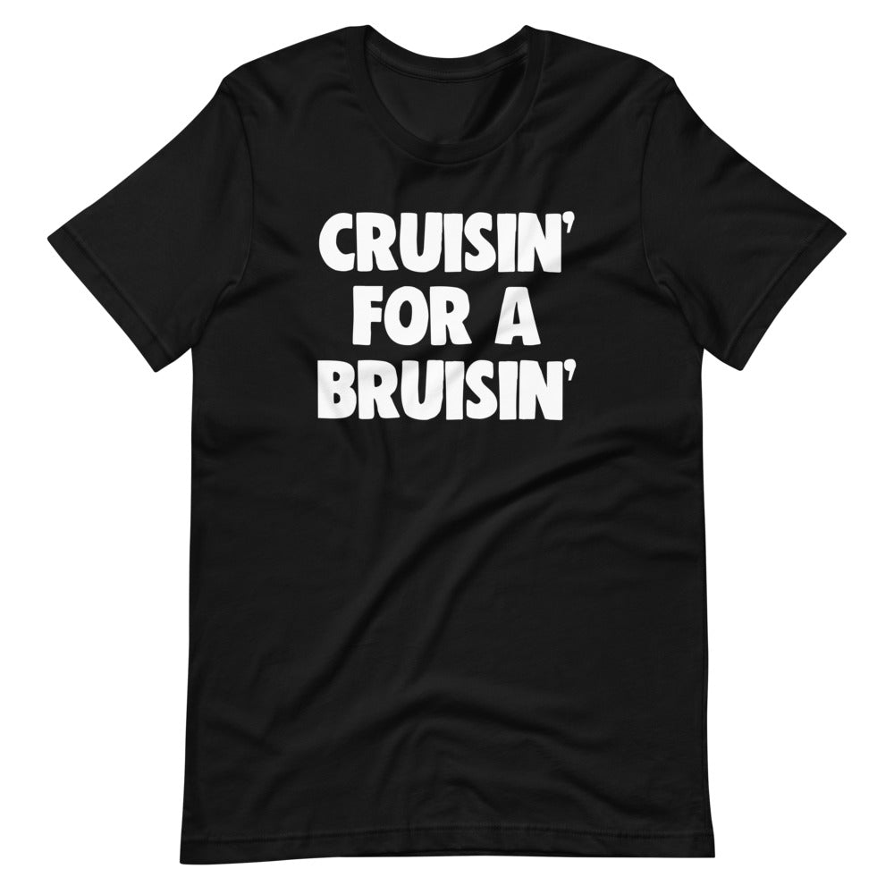 Cruisin' For A Bruisin' T-Shirt (Unisex) Hoodie, Sweatshirt | CiraTrend.com (Image 3)