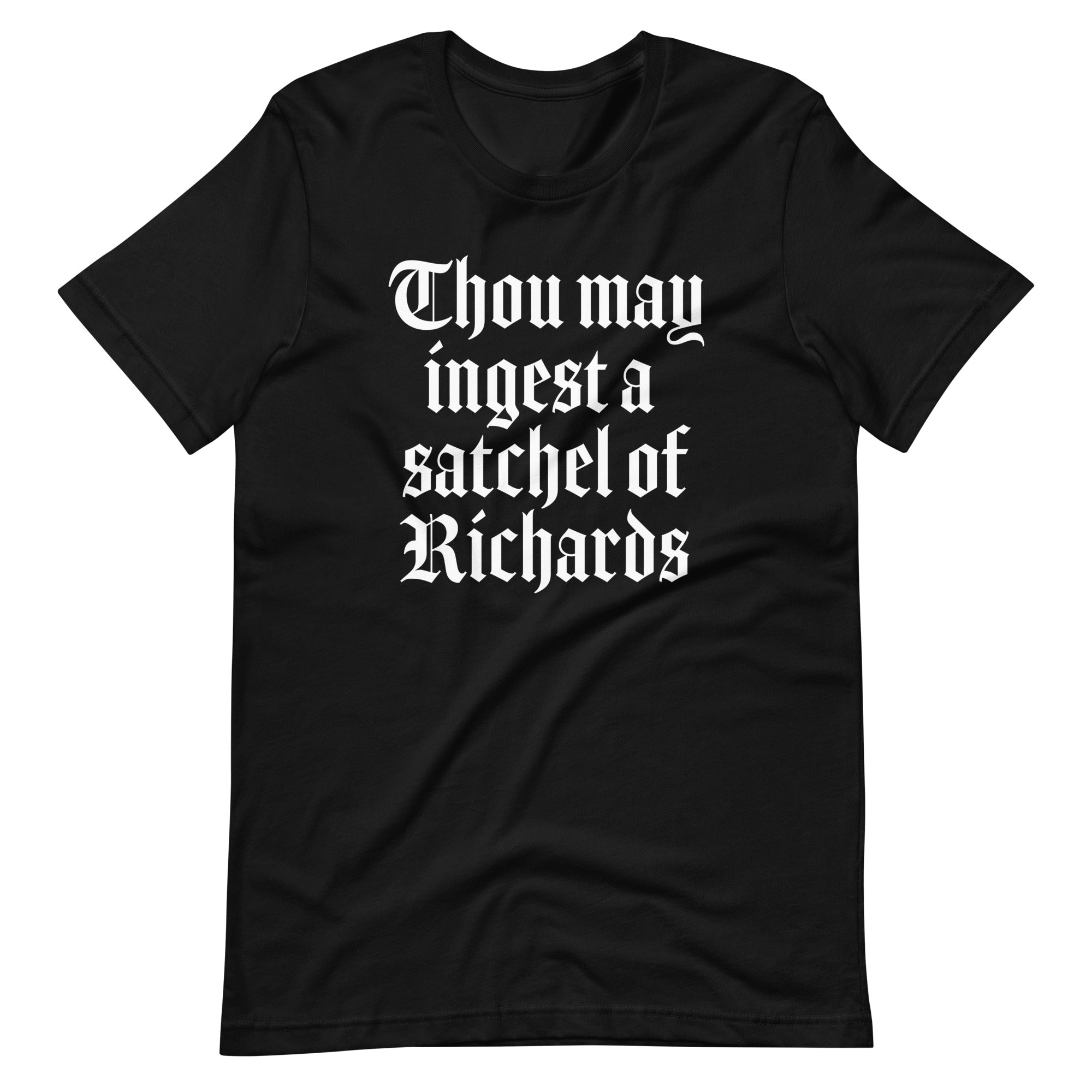 Thou May Ingest A Satchel Of Richards T-Shirt (Unisex) Hoodie, Sweatshirt | CiraTrend.com (Image 3)