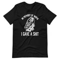 Memory When I Gave Shit () T-Shirts, Hoodie, Sweatshirt