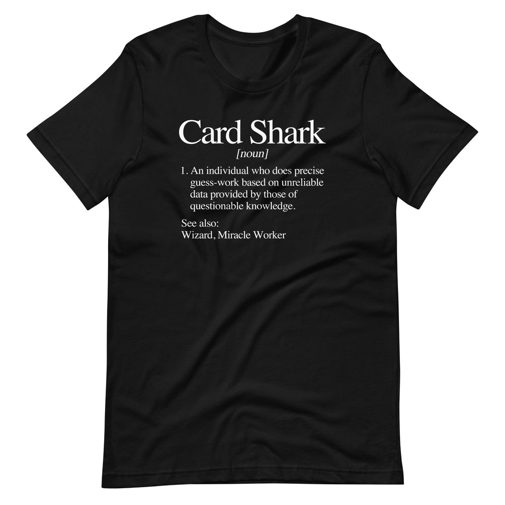 Card Shark Definition T-Shirt (Unisex) Hoodie, Sweatshirt | CiraTrend.com (Image 3)