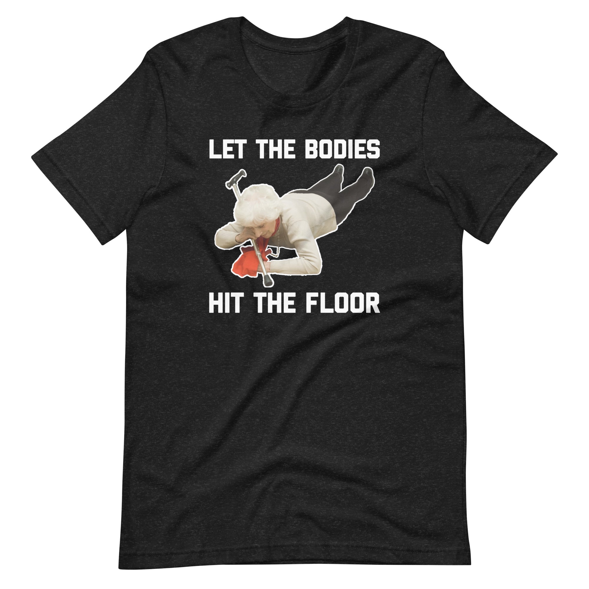 Let The Bodies Hit The Floor T-Shirt (Unisex) Hoodie, Sweatshirt | CiraTrend.com (Image 2)