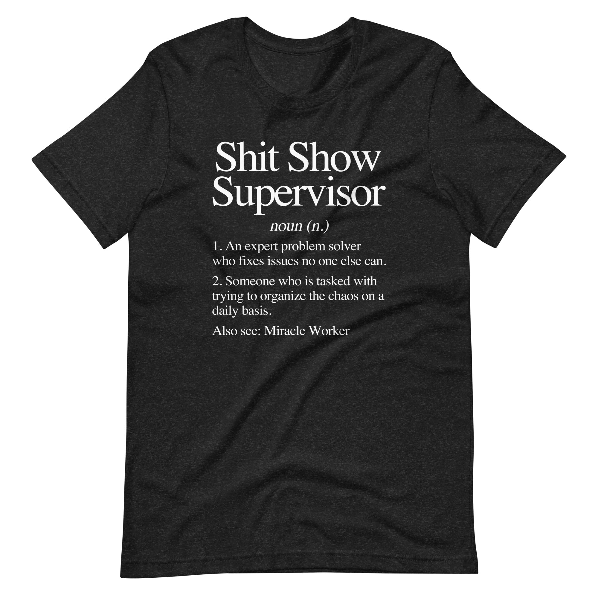 Shit Show Supervisor Definition T-Shirt (Unisex) Hoodie, Sweatshirt | CiraTrend.com (Image 2)