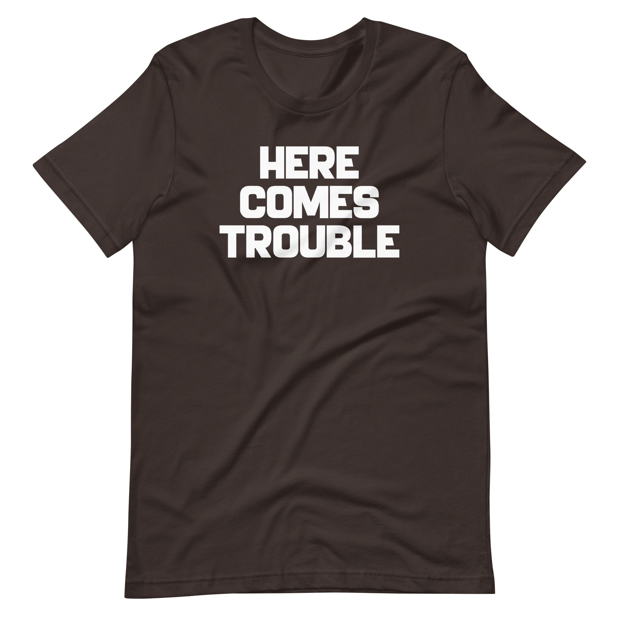 Here Comes Trouble T-Shirt (Unisex) Hoodie, Sweatshirt | CiraTrend.com (Image 5)