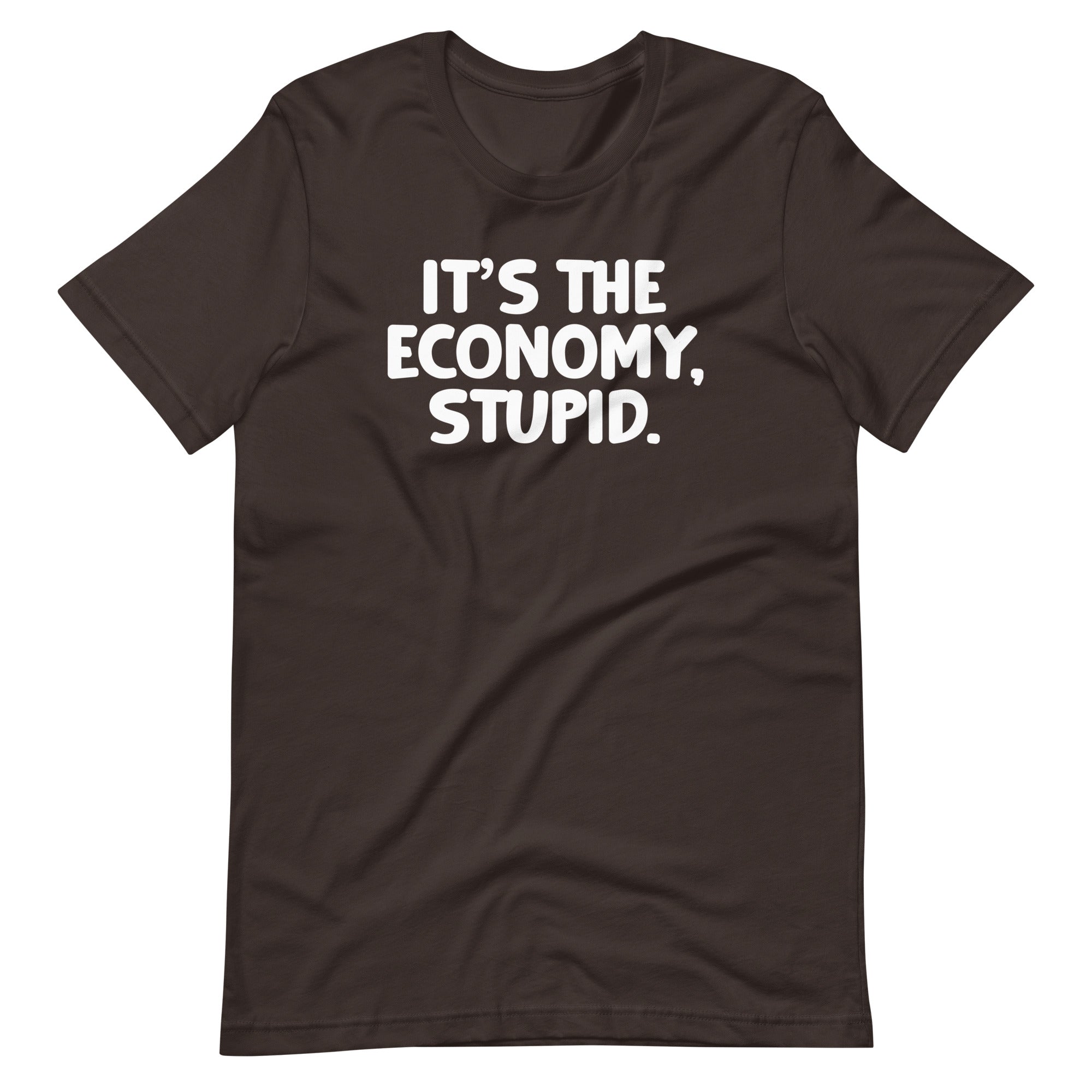 It's The Economy, Stupid T-Shirt (Unisex) Hoodie, Sweatshirt | CiraTrend.com (Image 5)