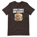 Here Comes Big Daddy (Cheeseburger) T-Shirt (Unisex) Hoodie, Sweatshirt | CiraTrend.com (Image 1)