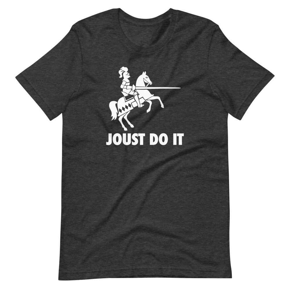 Joust Do It T-Shirt (Unisex) Hoodie, Sweatshirt | CiraTrend.com (Image 1)
