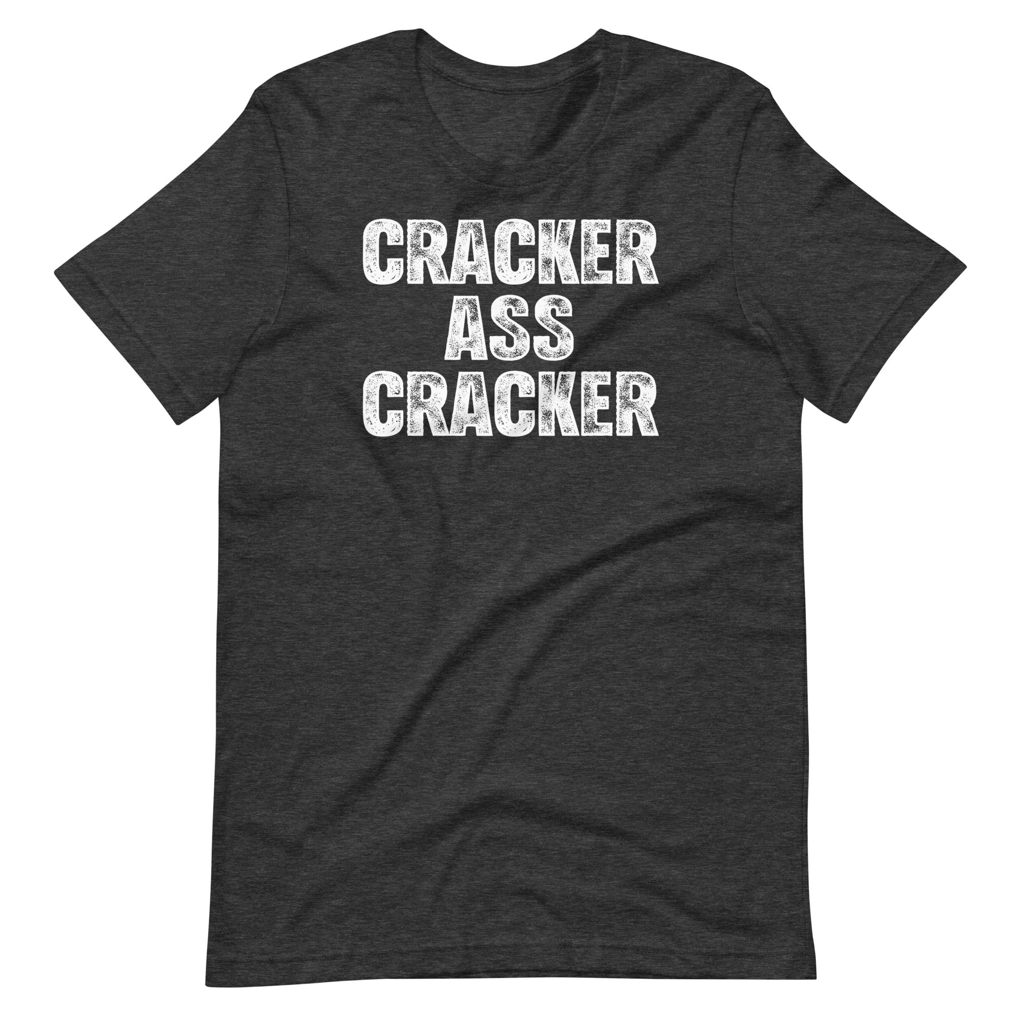 Cracker Ass Cracker () T-Shirts, Hoodie, Sweatshirt