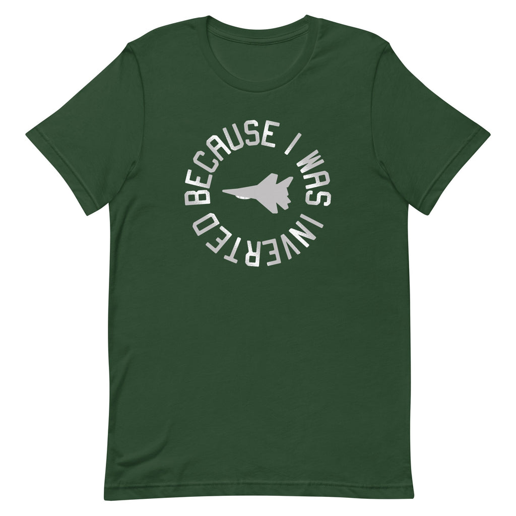 Because I Was Inverted Men's Signature Tee
