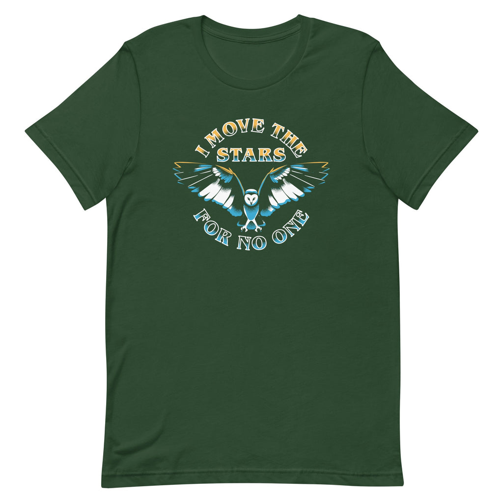 I Move The Stars For No One Men's Signature Tee