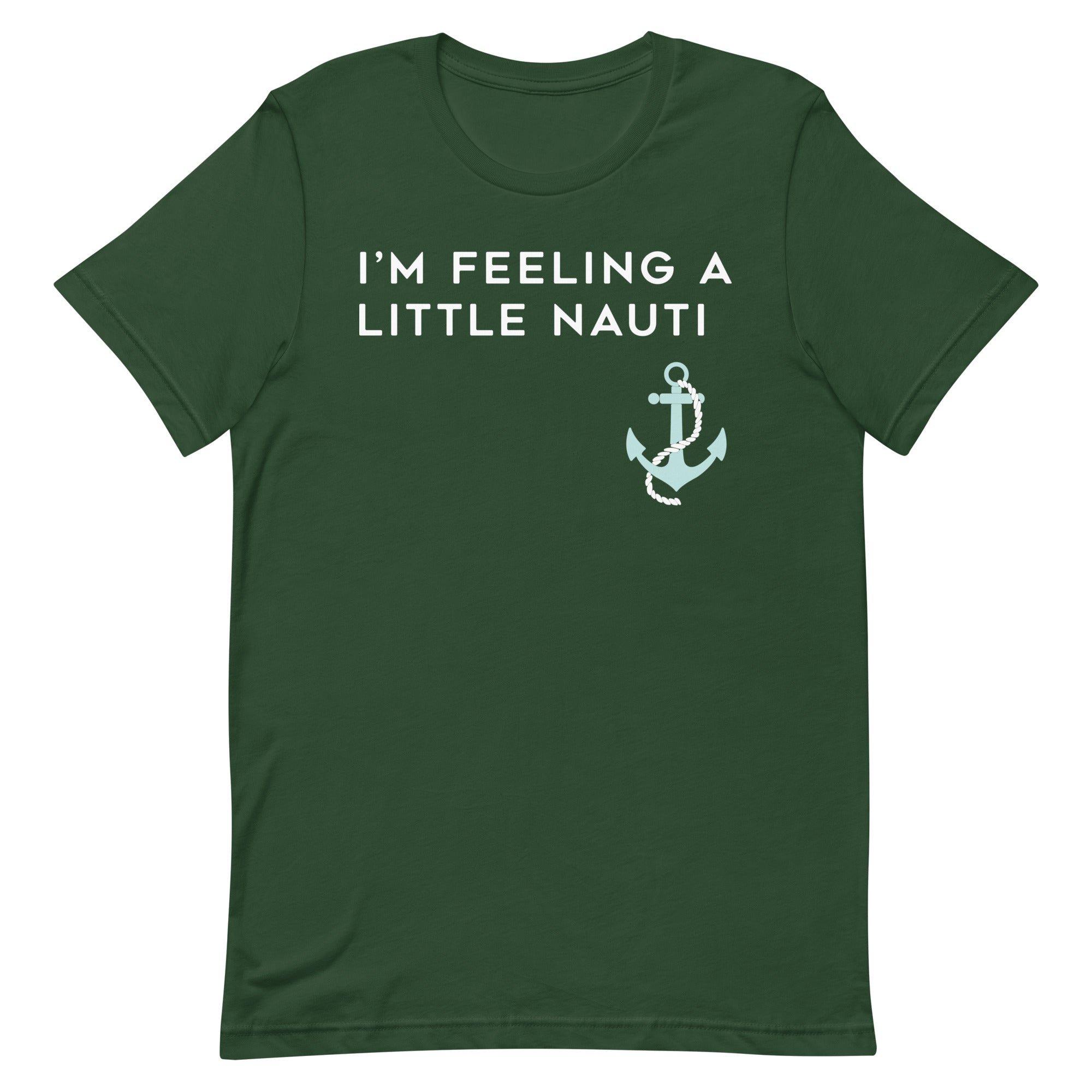I'm Feeling A Little Nauti Men's Signature Tee