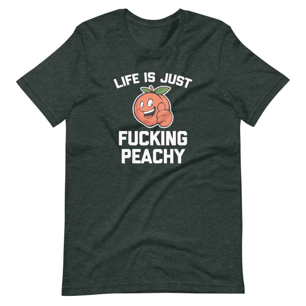 Life Is Just Fucking Peachy T-Shirt (Unisex) Hoodie, Sweatshirt | CiraTrend.com (Image 2)
