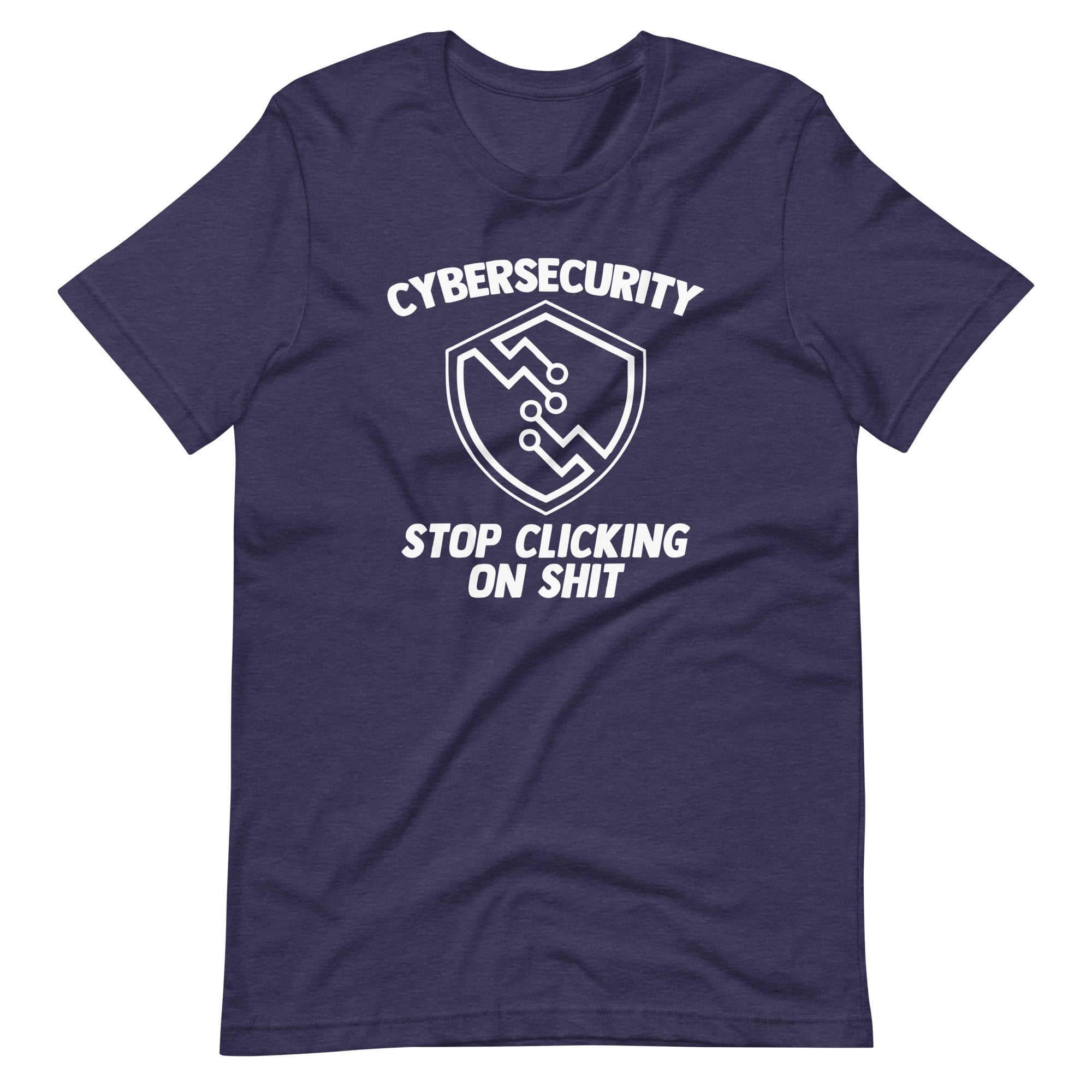 Cybersecurity (Stop Clicking On Shit) T-Shirt (Unisex) Hoodie, Sweatshirt | CiraTrend.com (Image 4)