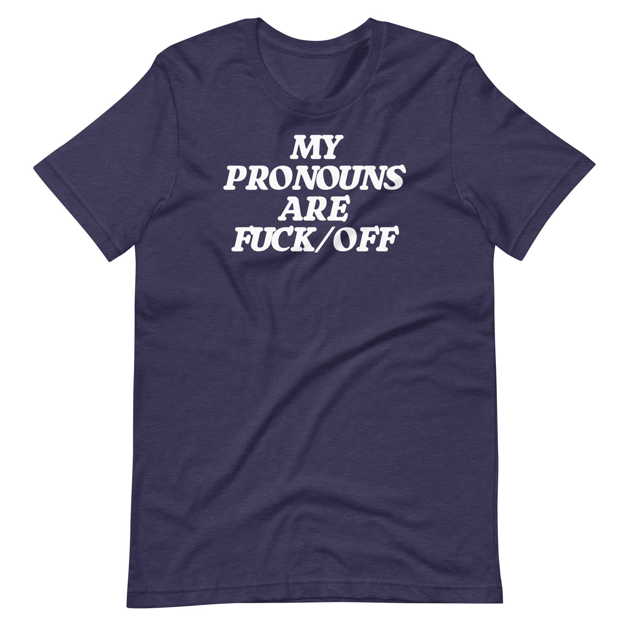 My Pronouns Are Fuck/Off T-Shirt (Unisex) Hoodie, Sweatshirt | CiraTrend.com (Image 5)