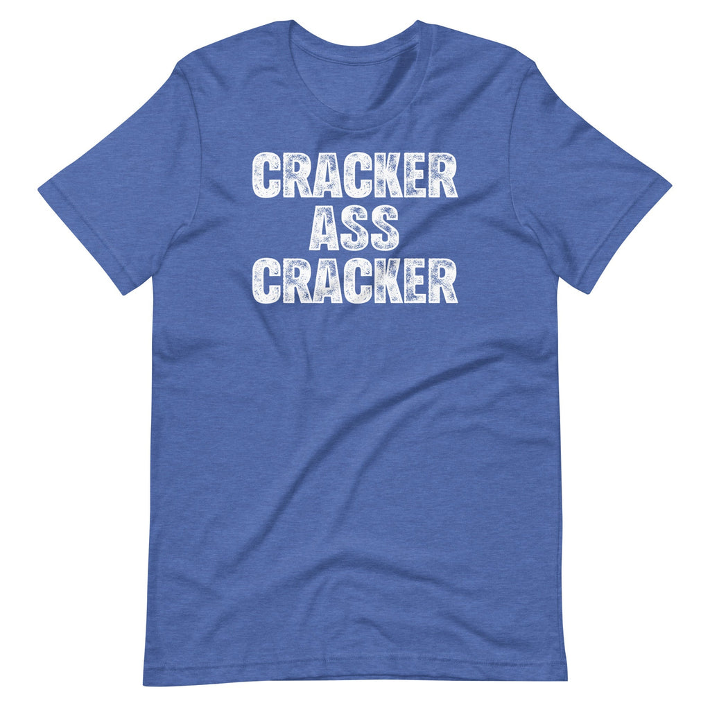 Cracker Ass Cracker () T-Shirts, Hoodie, Sweatshirt
