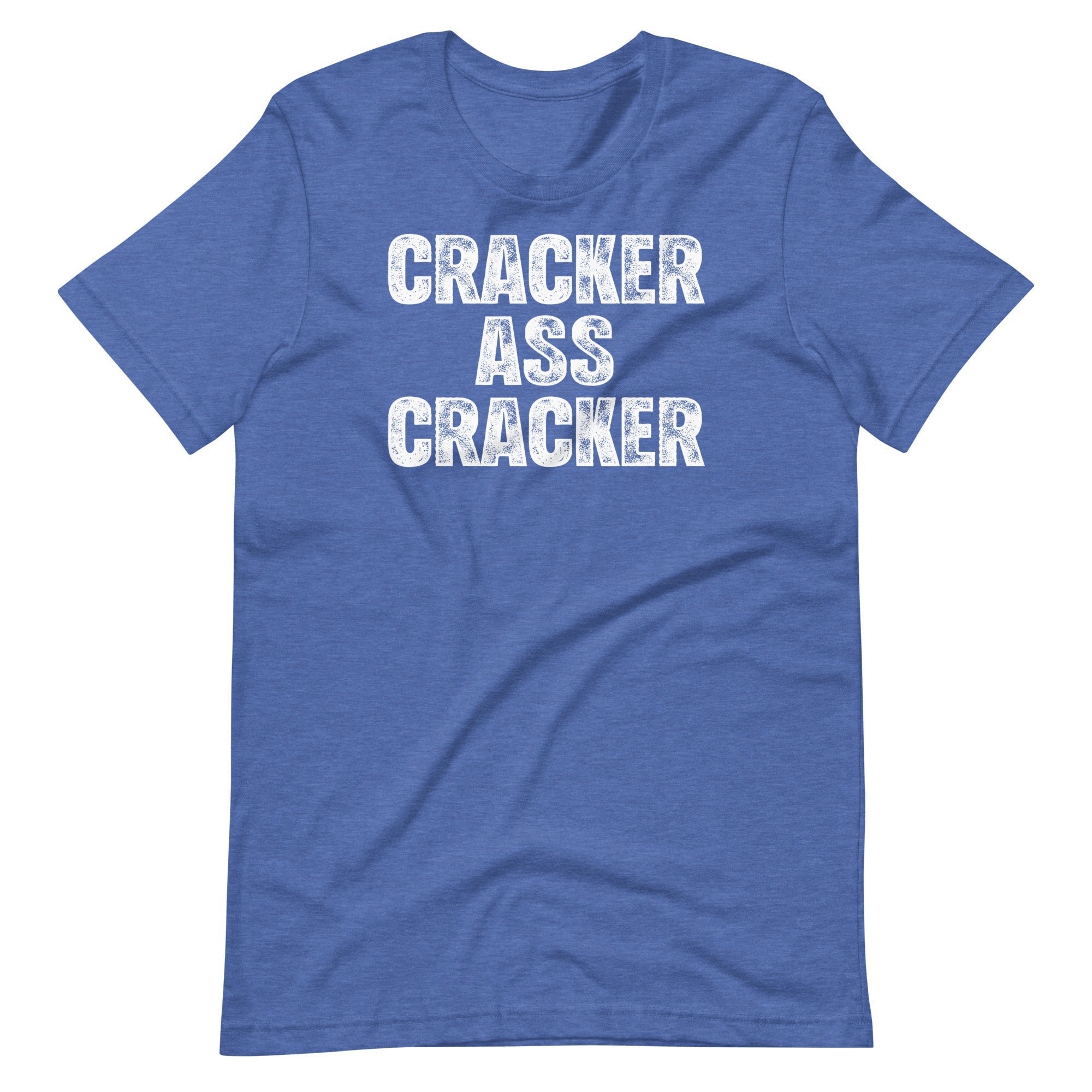 Cracker Ass Cracker () T-Shirts, Hoodie, Sweatshirt