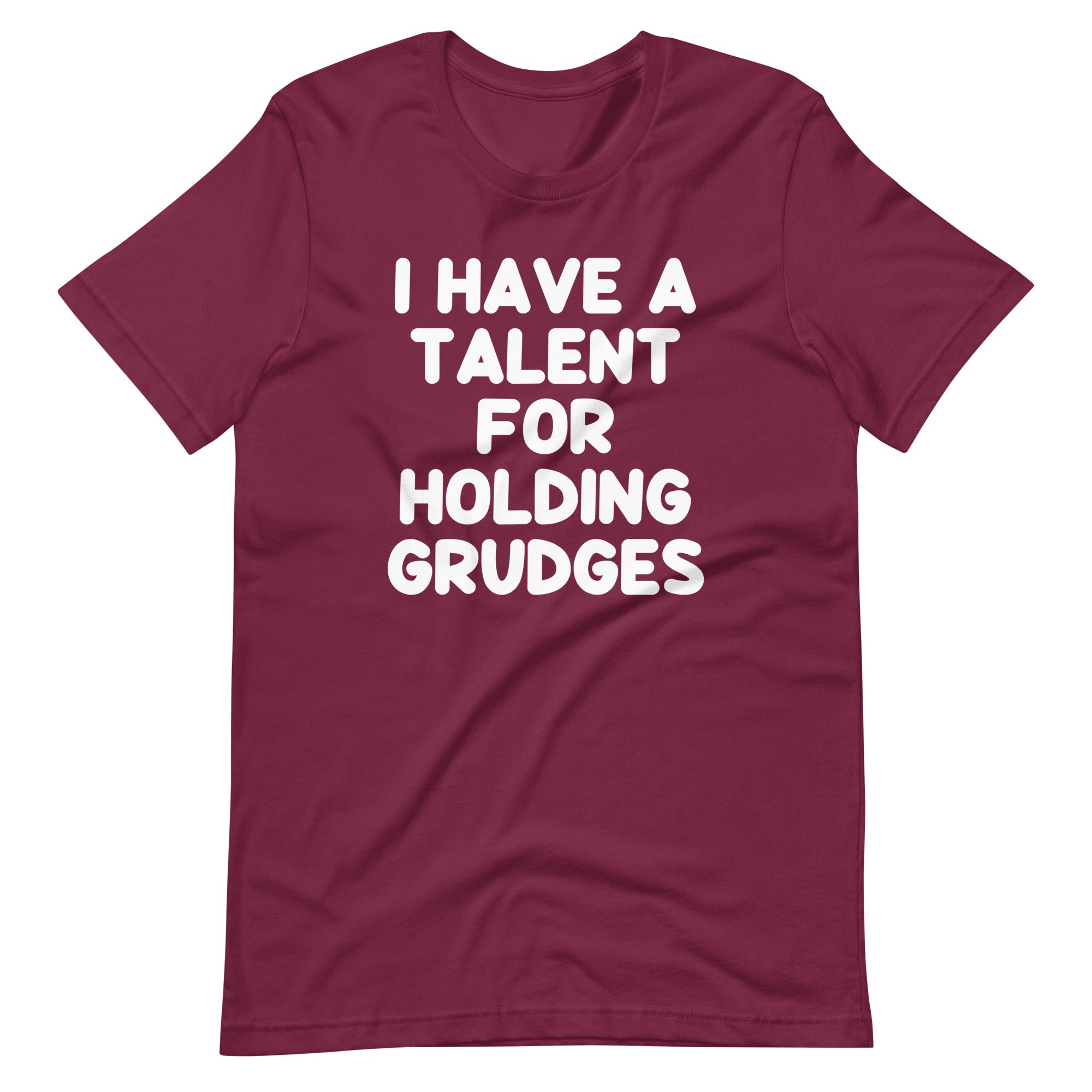 I Have A Talent For Holding Grudges T-Shirt (Unisex) Hoodie, Sweatshirt | CiraTrend.com (Image 1)