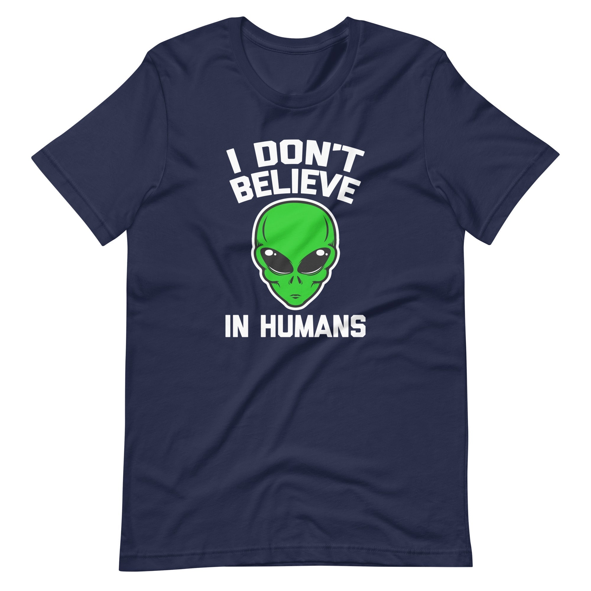 I Don't Believe In Humans T-Shirt (Unisex) Hoodie, Sweatshirt | CiraTrend.com (Image 4)