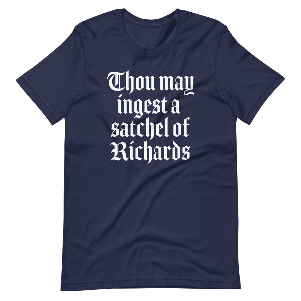 Thou May Ingest A Satchel Of Richards T-Shirt (Unisex) Hoodie, Sweatshirt | CiraTrend.com (Image 4)