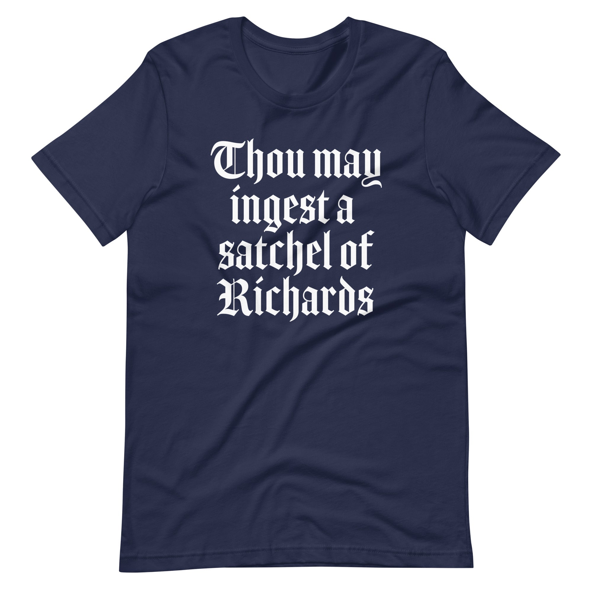 Thou May Ingest A Satchel Of Richards T-Shirt (Unisex) Hoodie, Sweatshirt | CiraTrend.com (Image 4)